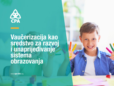 Vaučerizacija kao sredstvo za razvoj i unaprijeđivanje sistema obrazovanja