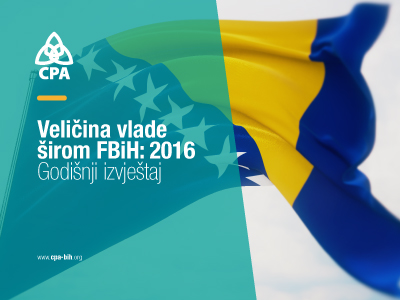 Veličina vlade širom FBiH: 2016 – Godišnji izvještaj
